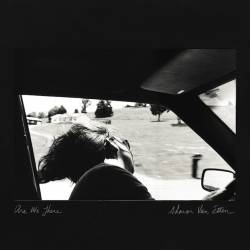 Sharon Van Etten : Are We There